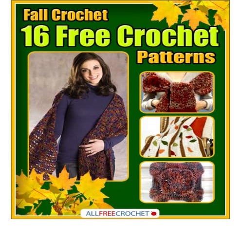 Fall crochet 16 free crochet patterns