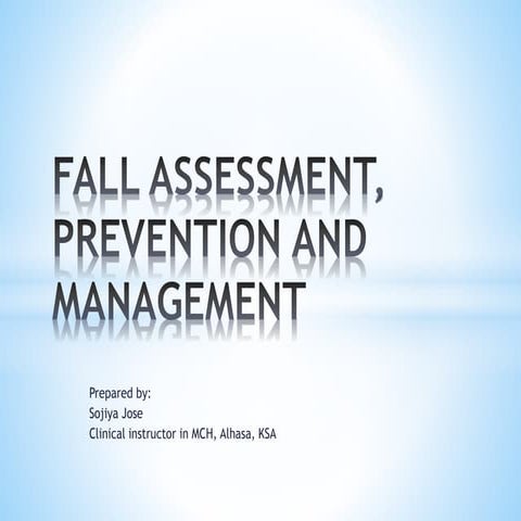 Fall prevention and mangemnet