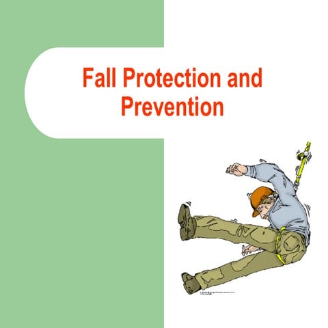 FALL PROTECTION AND PREVENTION while working at height.pdf