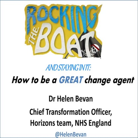 How to be a great change agent