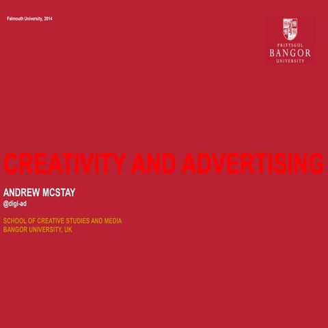 McStay Creativity and Advertising talk