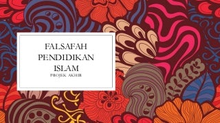 SUBJEK: FALSAFAH PENDIDIKAN ISLAM (A166414) UNIVERSITI KEBANGSAAN MALAYSIA
