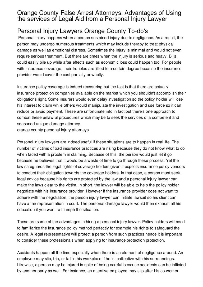 Orange County False Arrest Attorneys Advantages of Using the service…