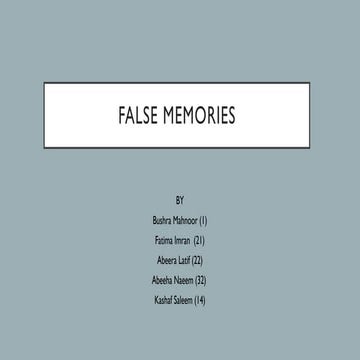 FALSE MEMORIES details and description q | PPTX