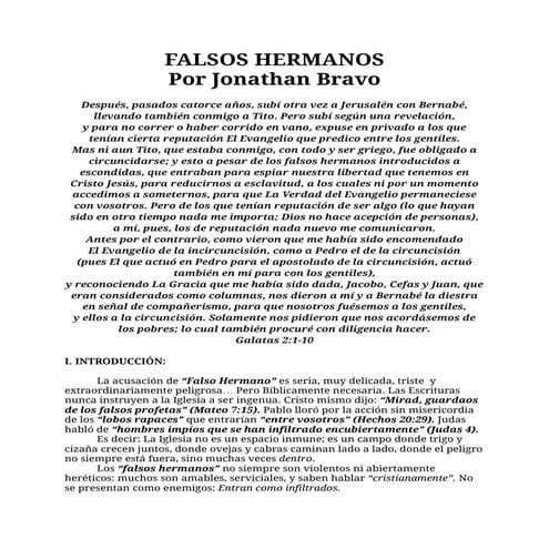 FALSOS HERMANOS       Por Jonathan Bravo