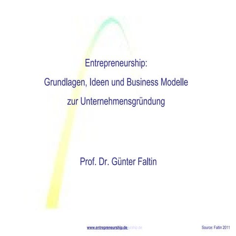 Entrepreneurship Vorlesung von Prof. Faltin an FU Berlin-13.04.11