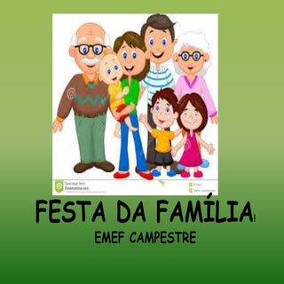 Festa da Familia!