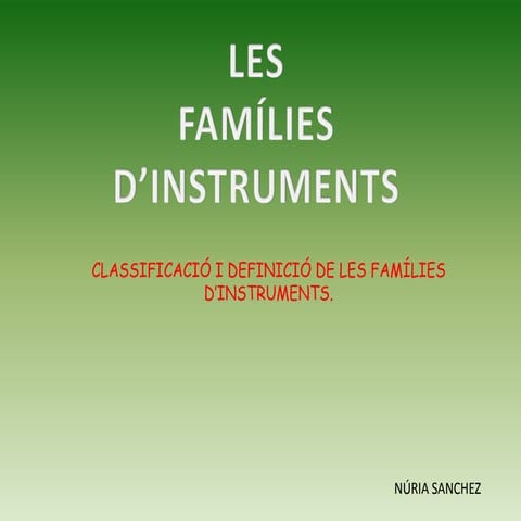 FAMÍLIES DELS INSTRUMENTS