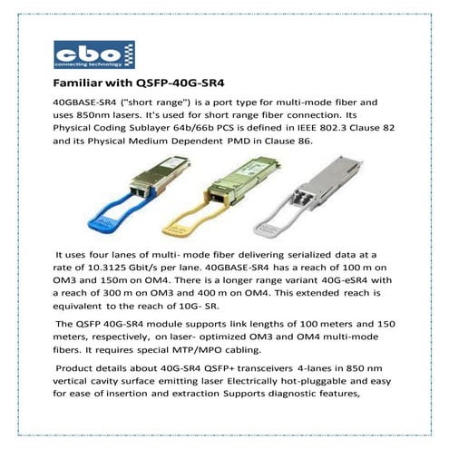 Familiar with qsfp 40 g-sr4