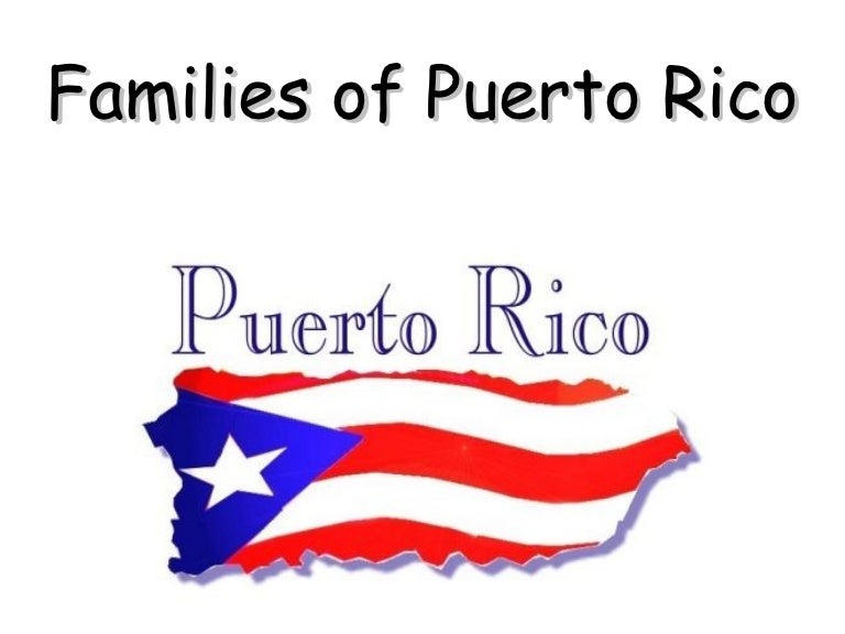 Families of puerto rico