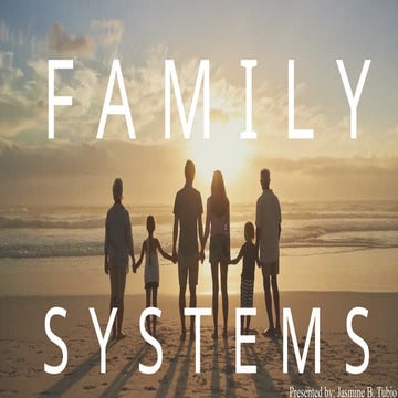 Different family system and many more branches | PPTX