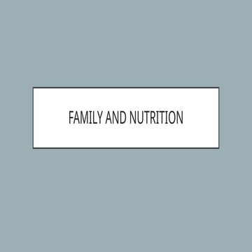 Family and Nutrition and influnce of the family on personality