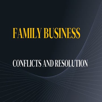 Family business   conflict and resolution