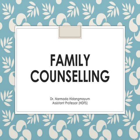 Family counselling: Definition, types, techniques of family counselling