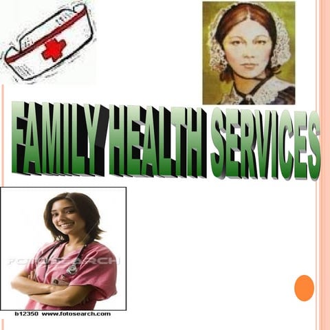 family_health_services.ppt in community health nursinv