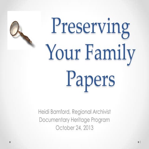 Preserving Family Papers