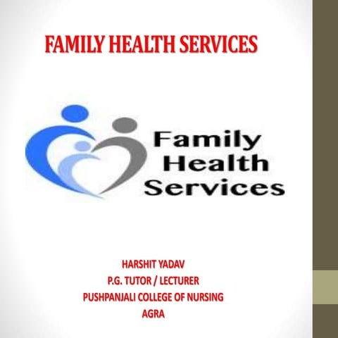 FAMILY HEALTH SERVICES NURSING GNM CLASS