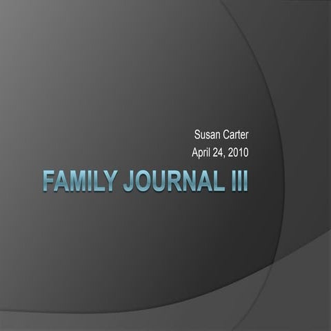 Family journal iii