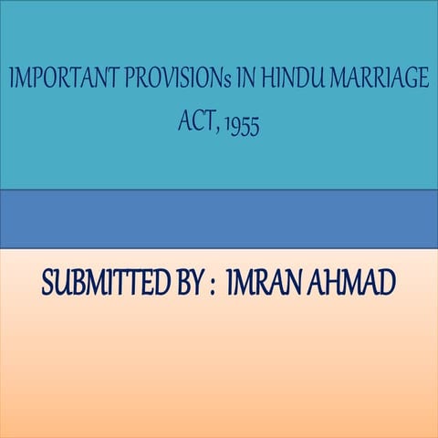 Hindu Marriage Act, 1955. (Family Law)