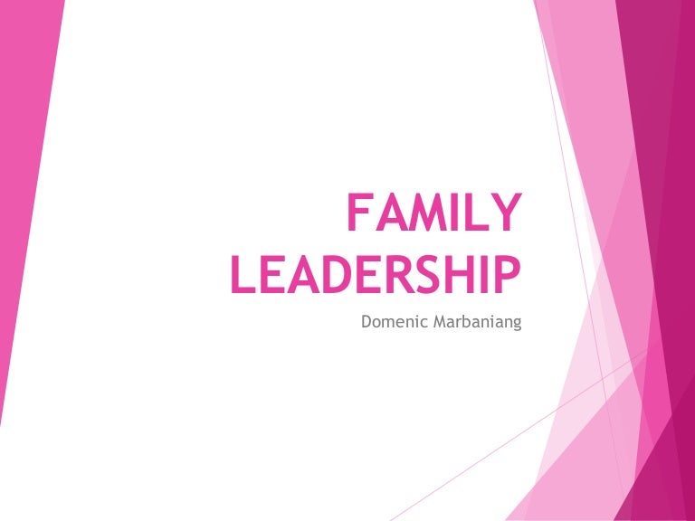 Family leadership