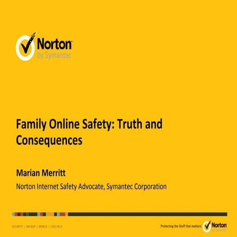 Family Online Safety: Truth and Consequences