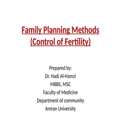 Family planning.pptxDr Hadi AlHamzi amran university