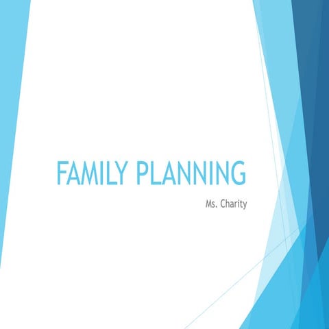 FAMILY                         PLANNING DNM4.pptx