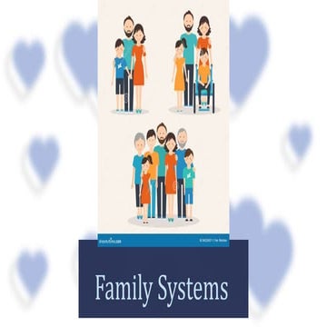 Family and the Child: Family Systems, Advantages & Disadvantages