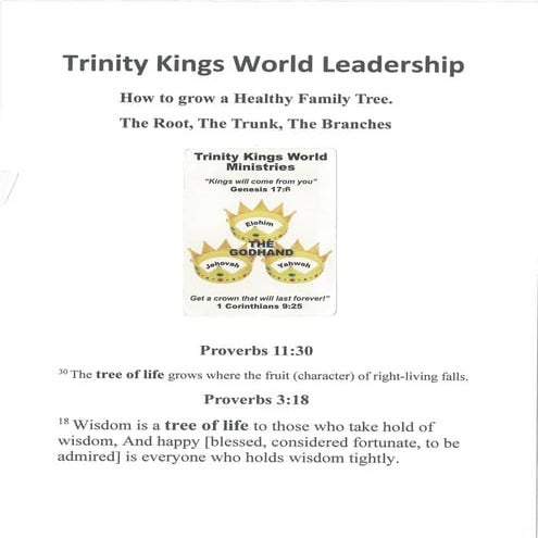 Trinity Kings Family Leadership: How to grow a Healthy Family Tree(System)...