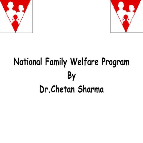 Family welfare programme Dr.chetan