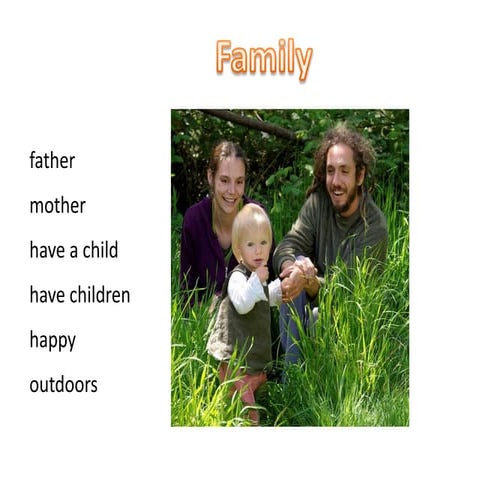 Family work freetime_study