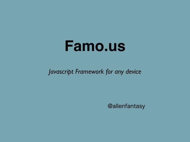 Famo.us introduction