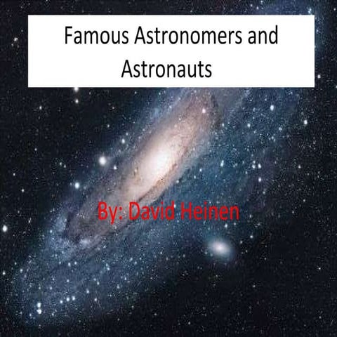 Famous Astronomers And Astronauts1
