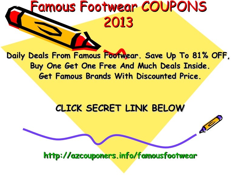 Famous footwear coupon code january 2013 promo code january 2013