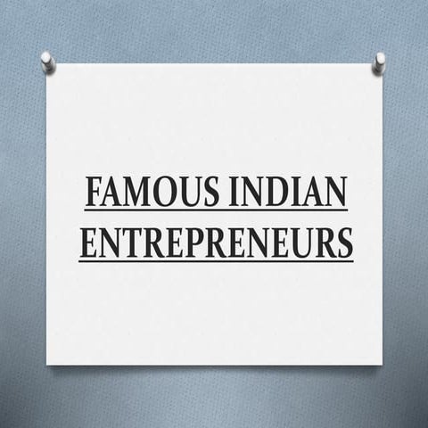 Famous Indian Entrepreneurs by APARNA SHARMA