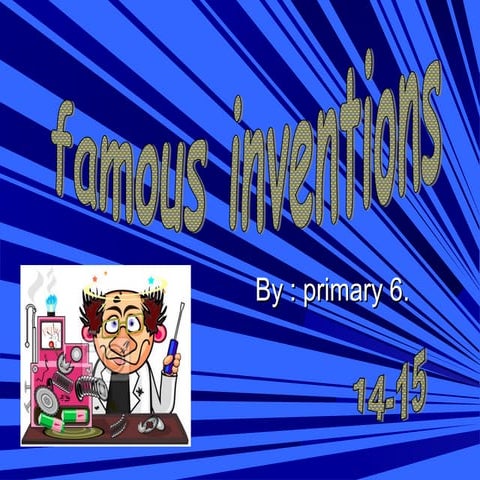 Famous inventions