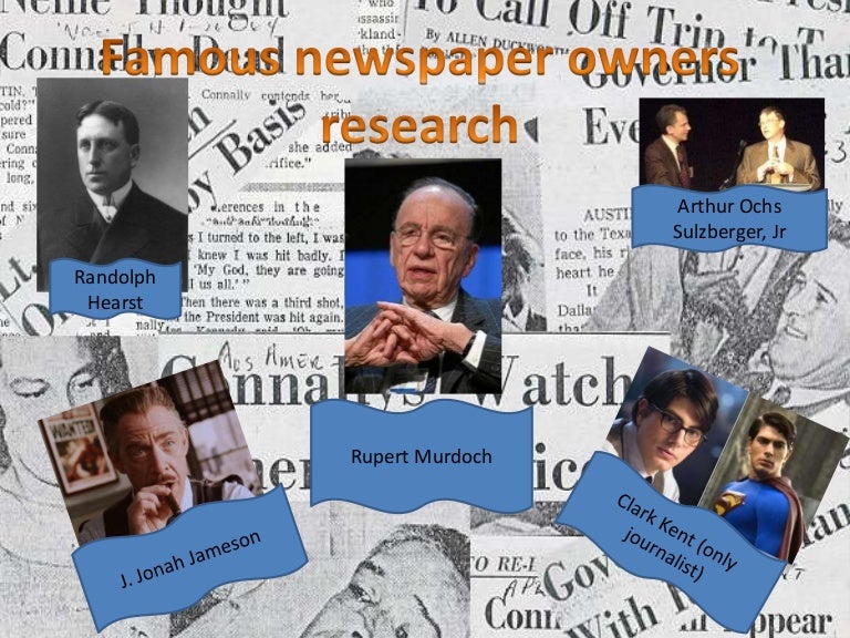 Famous newspaper owners powerpoint1