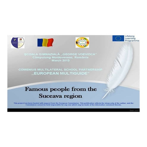 Famous people from the Suceava County  - Romania