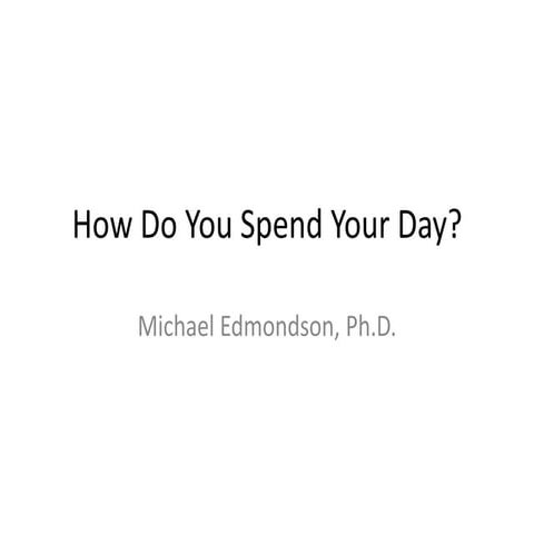 Lessons From How Famous People Spend Their Time