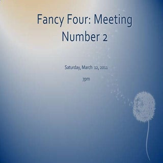 Fancy four meeting