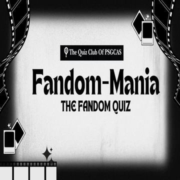 FANDOM QUIZ | THE QUIZ CLUB OF PSGCAS .pdf