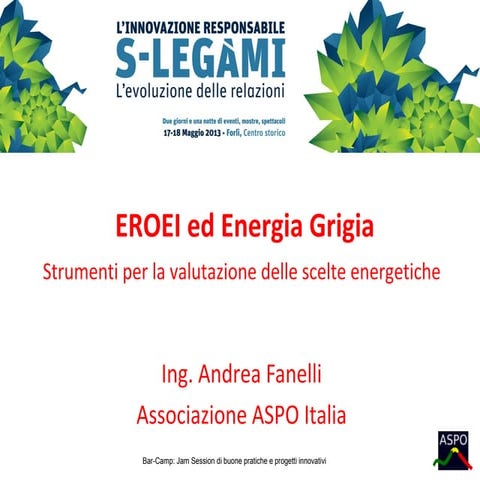 Scenari Energetici - EROEI - Embedded energy