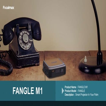 Focalmax Fangle M1 - Portable Smart Projector | PPTX