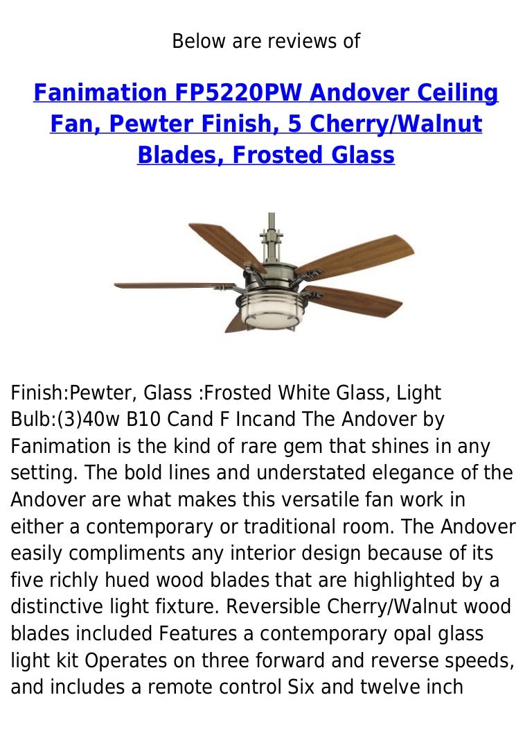 Fanimation Fp5220 Pw Andover Ceiling Fan Pewter Finish 5 Cherry Walnu