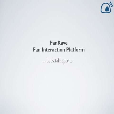 Fankave interaction platform