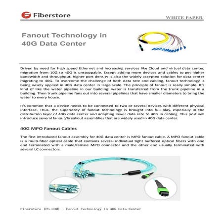 Fanout technology in 40G data center