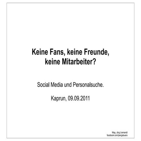 Keine Fans keine Freunde keine Mitarbeiter, Jörg Liemandt