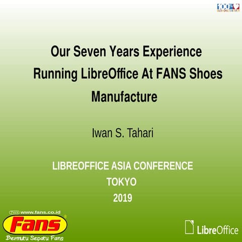 Seven Years Experience Running LibreOffice at FANS Shoes Manufacture