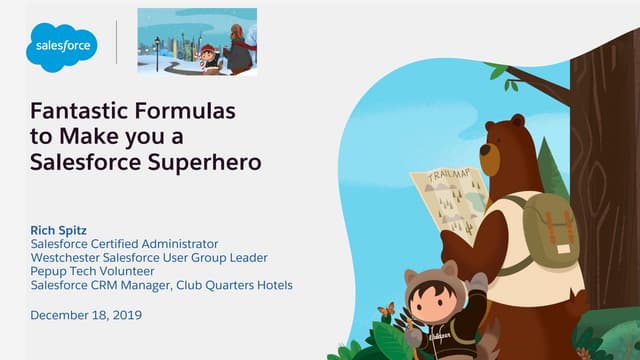 WT19: Fantastic Formulas to Make You a Salesforce Superhero
