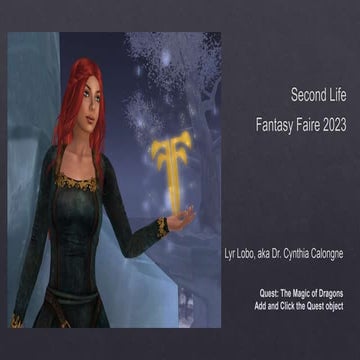 Fantasy Faire of SL 2023 NPC tour by Lyr Lobo.pptx